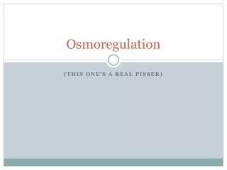 Osmoregulation