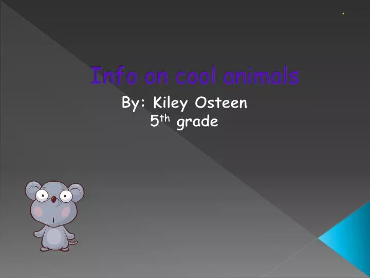 info on cool animals