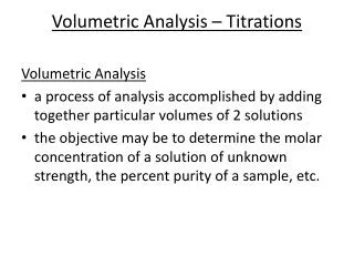 Volumetric Analysis – Titrations
