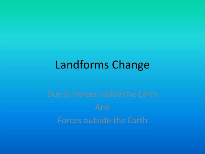 landforms change