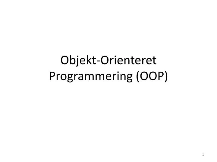 objekt orienteret programmering oop