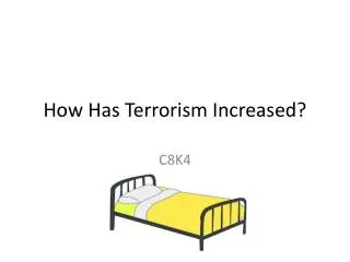 How Has Terrorism Increased?