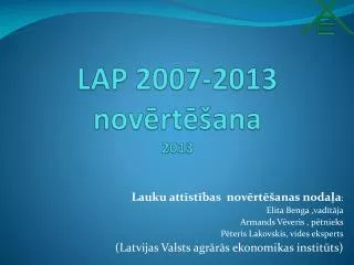 LAP 2007-2013 novērtēšana 2013