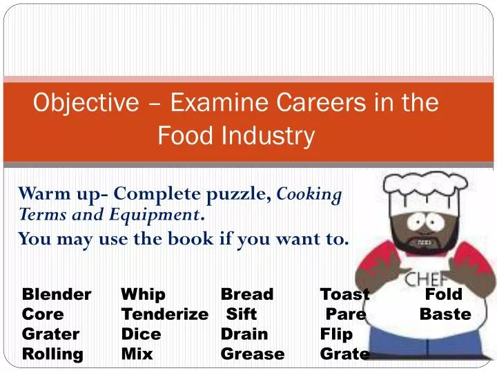 objective examine careers in the food industry