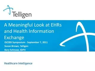 A Meaningful Look at EHRs and Health Information Exchange