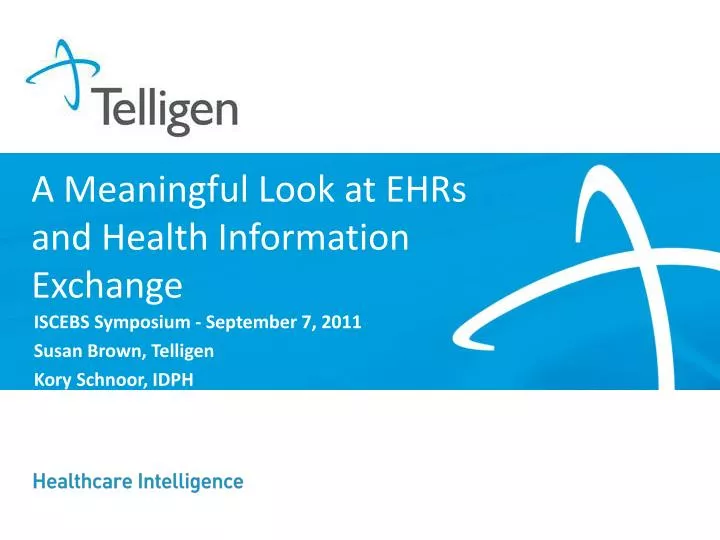 a meaningful look at ehrs and health information exchange