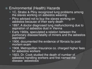 Environmental (Health) Hazards