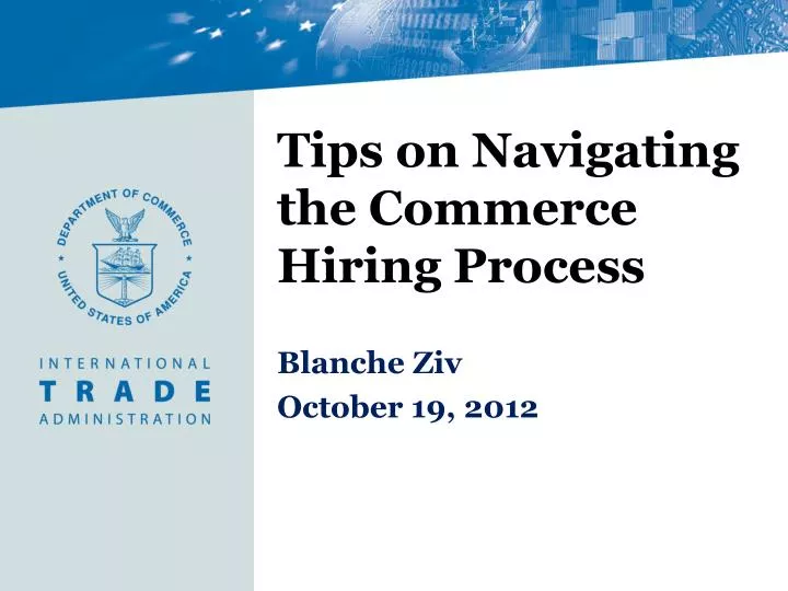 tips on navigating the commerce hiring process