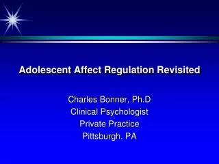 Adolescent Affect Regulation Revisited