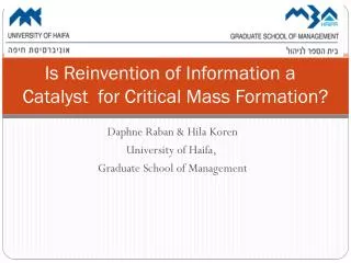 Is Reinvention of Information a Catalyst for Critical Mass Formation?