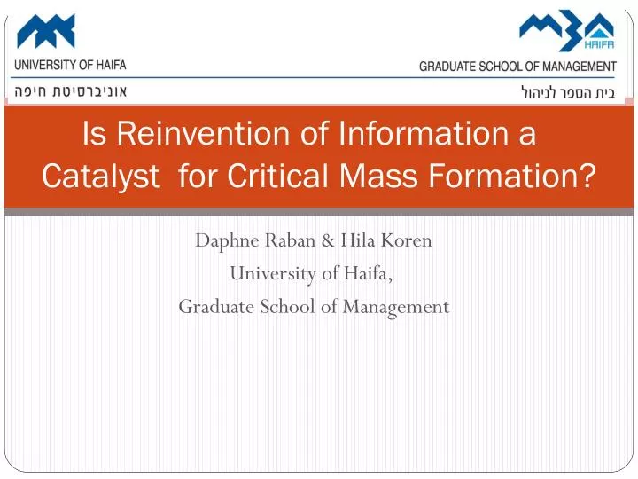 is reinvention of information a catalyst for critical mass formation