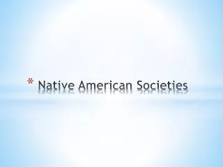 Native American Societies