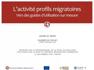 l activit profils migratoires vers des guides d utilisation sur mesure