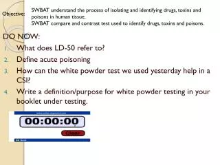 DO NOW: What does LD-50 refer to? Define acute poisoning