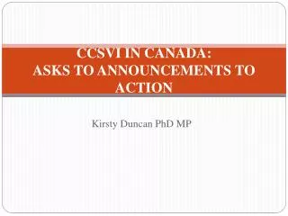CCSVI IN CANADA: ASKS TO ANNOUNCEMENTS TO ACTION