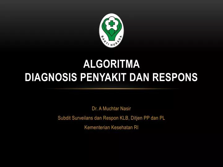algoritma diagnosis penyakit dan respons