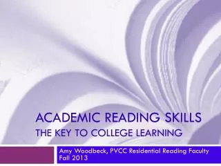 Academic Reading Skills The Key to College Learning