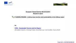by STR2 - Sustainable Tourism and the Region