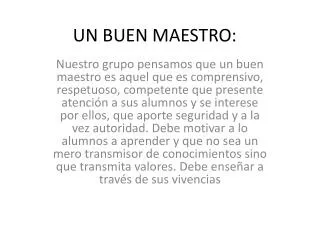 un buen maestro