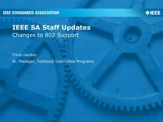 IEEE SA Staff Updates