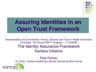 Assuring Identities in an Open Trust Framework