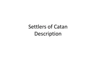 Settlers of Catan Description