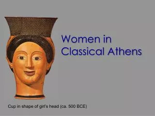 Women in Classical Athens