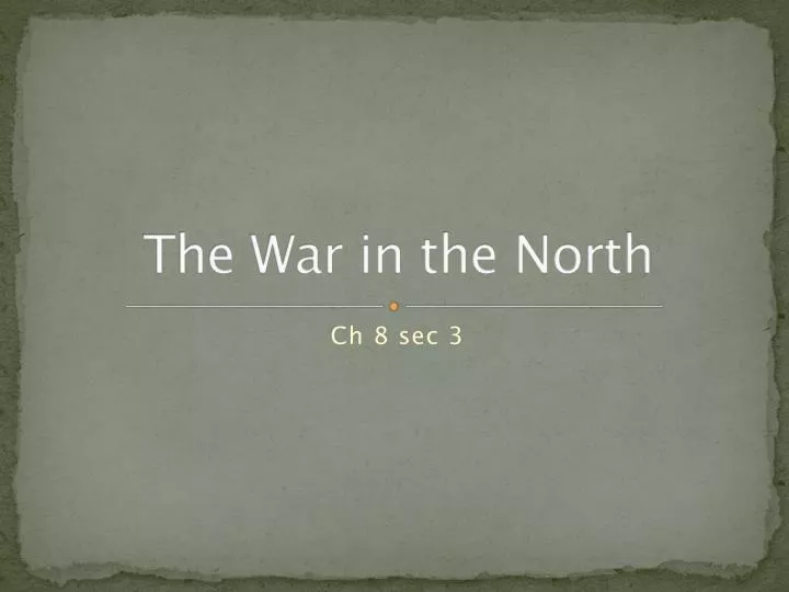 the war in the north