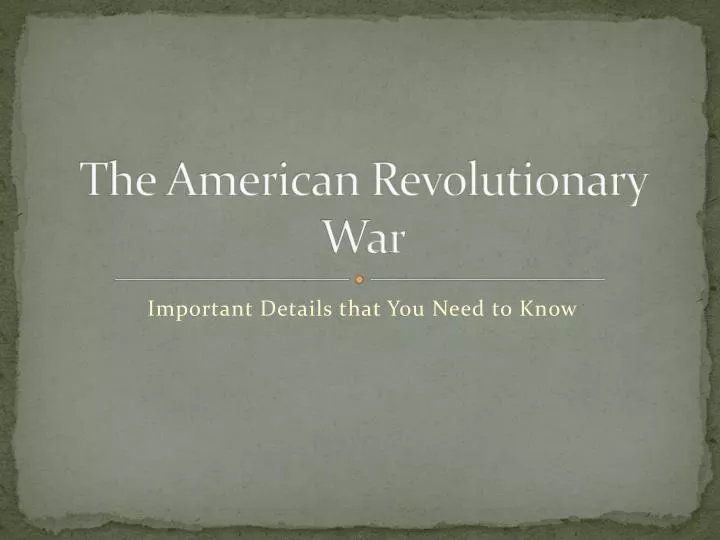 the american revolutionary war