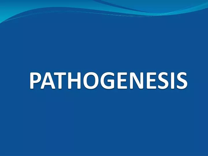 pathogenesis