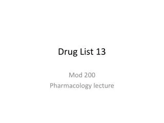 Drug List 13