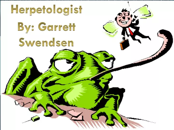 herpetologist