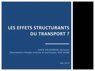 les effets structurants du transport