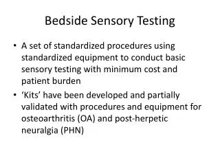 Bedside Sensory Testing