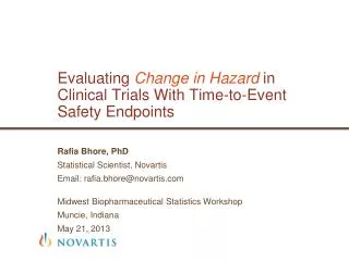 Evaluating Change in Hazard in Clinical Trials With Time-to-Event Safety Endpoints