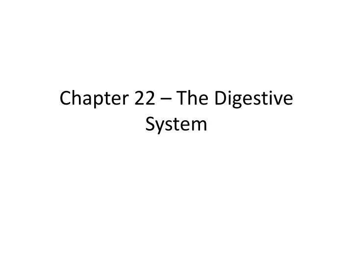 chapter 22 the digestive system