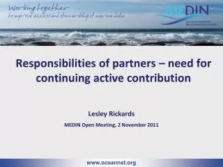 Responsibilities of partners – need for continuing active contribution
