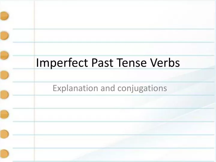 imperfect past tense verbs