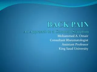 BACK PAIN An Approach to a Common Symptom