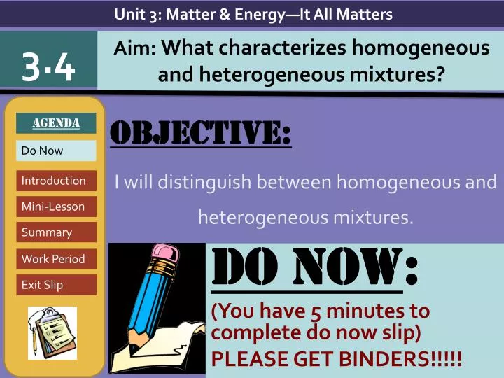 objective i will distinguish between homogeneous and heterogeneous mixtures
