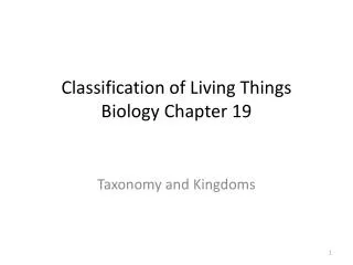 Classification of Living Things Biology Chapter 19