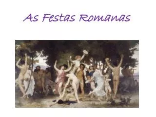 as festas romanas