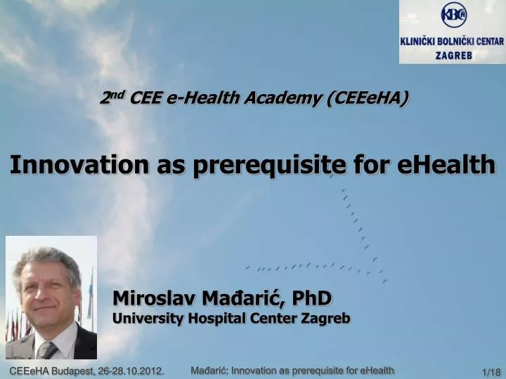 2 nd cee e health academy ceeeha innovation as prerequisite for ehealth