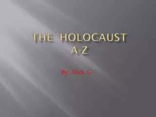 The Holocaust A-Z