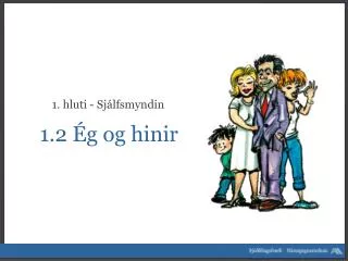 1 2 g og hinir