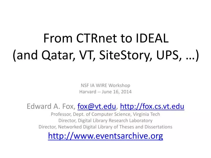 from ctrnet to ideal and qatar vt sitestory ups