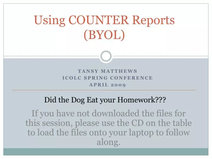 using counter reports byol