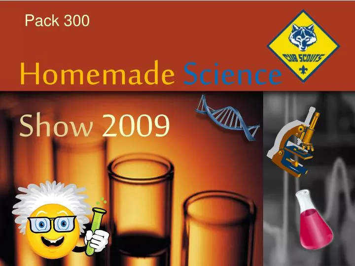 homemade science show 2009