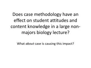 Why Case Method?
