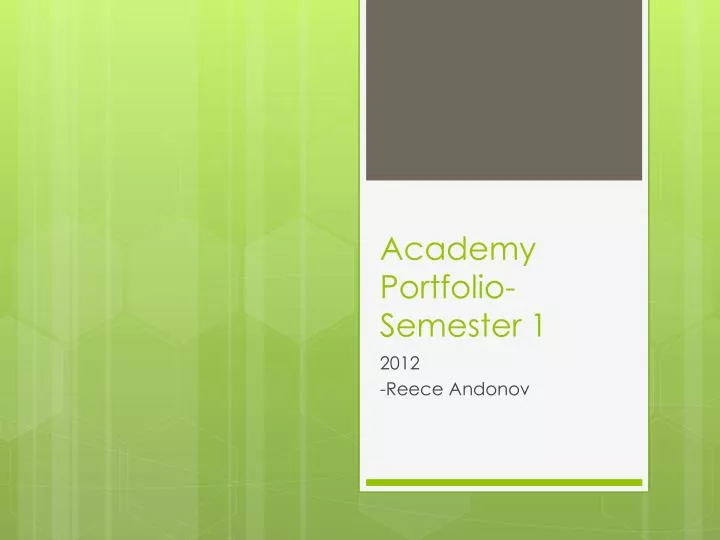 academy portfolio semester 1